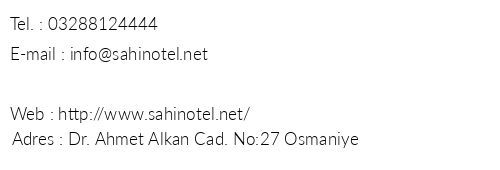 ahin Otel Osmaniye telefon numaralar, faks, e-mail, posta adresi ve iletiim bilgileri